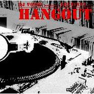 DJ TOSHI (åѲ)/Hang Out Vol.2