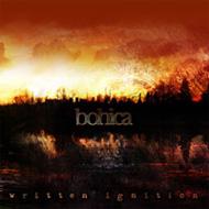 Bohica/Written Ignition (+dvd)