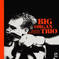 Big Organ Trio/Big Organ Trio
