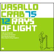 VASALLO CARB 75/Twelve Rays Of Light