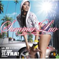 Hip-Hop X-Tra! Presents Summer Luv