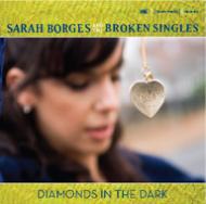 Sarah Borges/Diamonds In The Dark