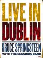 Bruce Springsteen With The Sessions Band Live In