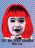 Rita Lee/Cor De Rosa Choque