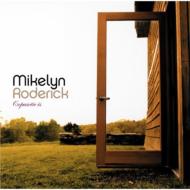 Mikelyn Roderick/Copasetic Is