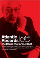 Atlantic Records:The House That Ahmet Built