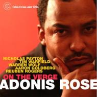 Adonis Rose/On The Verge