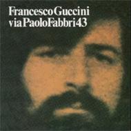 Francesco Guccini/Via Paolo Fabbri (Rmt)