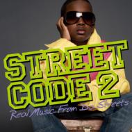 Street Code 2 Real Music From Da Streets