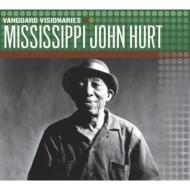 Mississippi John Hurt/Vanguard Visionaries