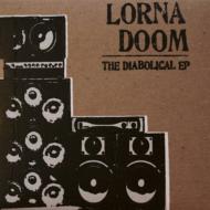Lorna Doom/Diabolical