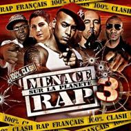 Various/Menace Sur La Planete Rap�� Vol.3