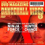 Ninja Force / Hunter Chance/Dancehall Vibes Vol.5