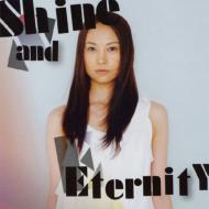 Ȱº/Shine And Eternity