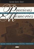 Bill ＆ Gloria Gaither/Precious Memories