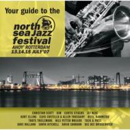 Various/Your Guide To The North Sea Jazz Festival 2007