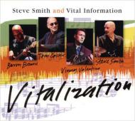 Vital Information (Steve Smith)/Vitalization