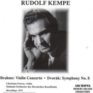 ֥顼ॹ1833-1897/Violin Concerto Ferras(Vn) R. kempe / Hessen Rso +dvorak Sym.8