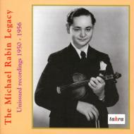 Michael Rabin Unissued Recordings 1950-1956