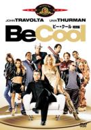 Be Cool