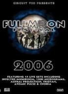 Various/Fullmoon Festival 2006