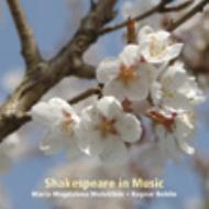 Shakespeare In Music: Bohlin / Maria Magdalena Motettkor