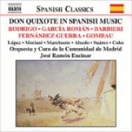 Spanish Composers Classical/Don Quixote In Spanish Music： Encinar / Madrid Community O Etc