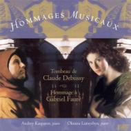 ピアノ作品集/Hommages Musicaux-tributes To Debussy ＆ Faure： Kasparov