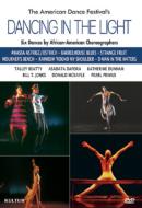 バレエ＆ダンス/Dancing In The Light： Six Dance Compositions By African American Choreographers