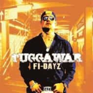 Tuggawar/Fi Dayz