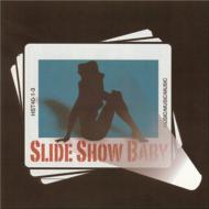 Slide Show Baby