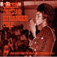 Stranger Cole & Queen Patsy