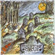 Headstone Circus