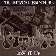 Mezcal Brothers/Next Town