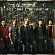 Cole Deggs & The Lonesome