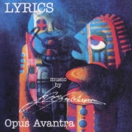 Opus Avantra/Lyrics (Pps)(Rmt)