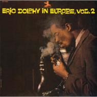 Eric Dolphy In Europe.Vol.2