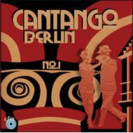 Cantango Berlin Vol.1: Cantango Berlin