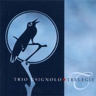 Trelegie: Trio Usignolo