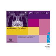 Tanke Willem/Meditations For A Lent Tanke(Org) (Hyb)