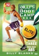 Billy's Bootcamp Elite: Mission Three ?rock Solid Abs