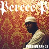 Percee P/Perseverance