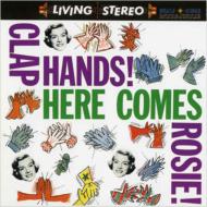Clap Hands! Here Comes Rosie!