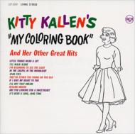 Kitty Kallen`s `my Coloring Book`And Her Other Great Hits