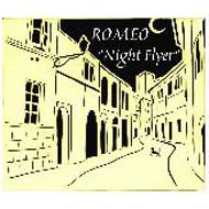 Romeo (Jp-rock)/Night Flyer