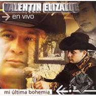 Valentin Elizalde/Mi Ultima Bohemia En Vivo Vol.3