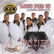 Mazizo Musical/Loco Por Ti Y Muchos Exitos Mas Serie De Oro
