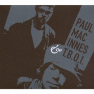 Paul Mac Innes & T.b.o.i