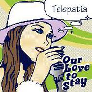 ⭐️希少美品レア⭐️ Telepatia Our Love to Stay CD Telepatia : Our Love To Stay | HMV&BOOKS online - HW-14