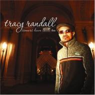 Tracy Randall/Sinners Have Souls Too